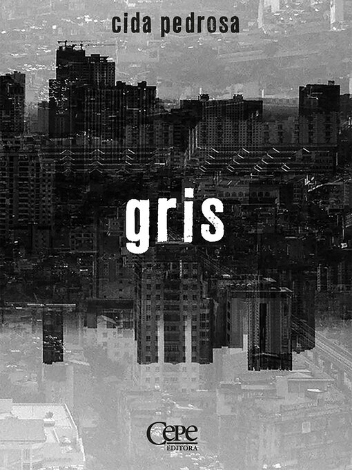 Title details for Gris by Cida Pedrosa - Available